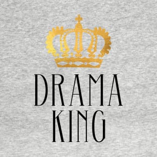 Drama King Gold T-Shirt